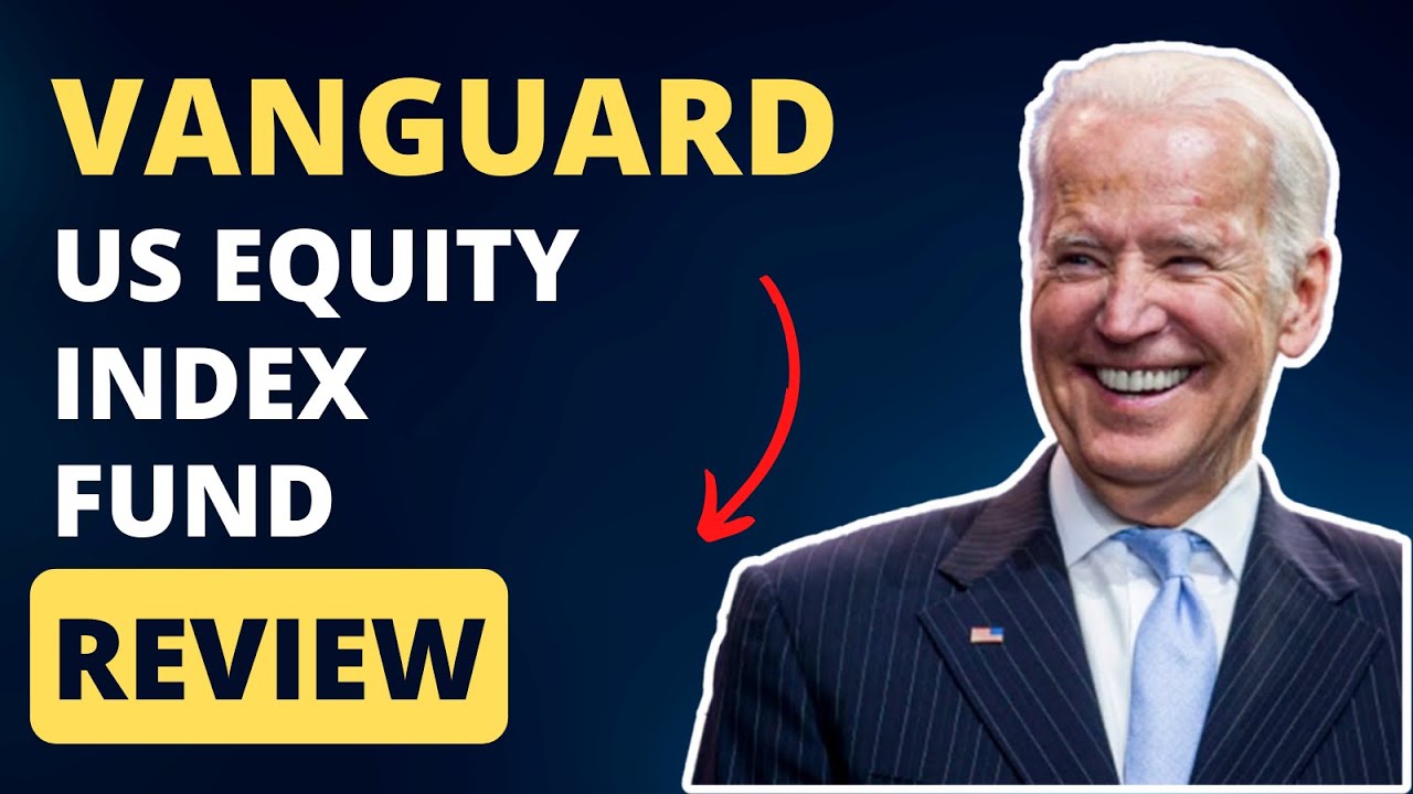 Vanguard US Equity Index Fund Review YouTube