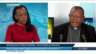 RDC : quel rôle peut jouer l'Église catholique? La réponse de Fridolin Ambongo