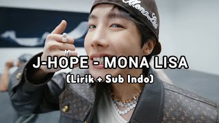 J-HOPE - MONA LISA (Lyrics   Terjemahan Indonesia)