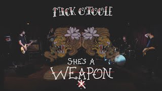 Mick Otoole - Shes A Weapon Official Video