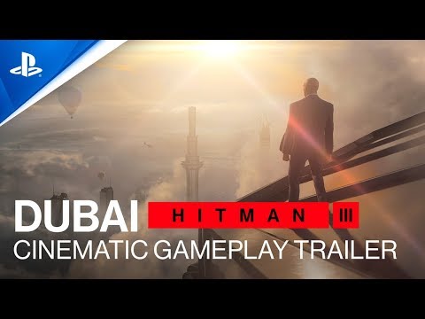 Hitman 3 | Dubai Cinematic Gameplay Trailer | PS5