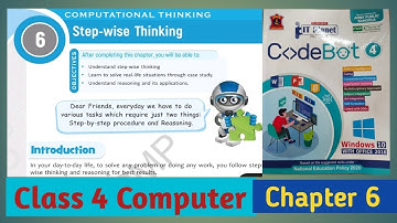 Step-wise Thinking | Chapter - 6 Class 4 Computer #Codebot #aps