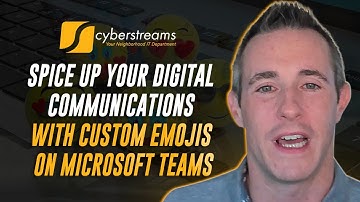 System Update #189:  Spice Up Your Digital Communications with Custom Emojis on Microsoft Teams
