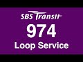 SBS Transit Trunk 974 Hyperlapse