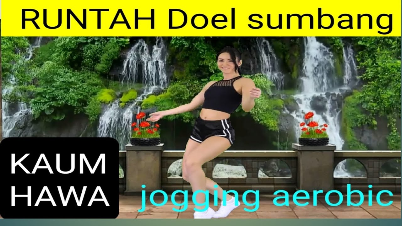 Teks Runtah Runtah Doel sumbang - Jogging Aerobic - YouTube