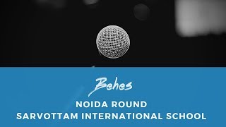 Behes | Noida Round | Sarvottam International School | Official Aftermovie Resimi