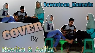 Seventeen_Kemarin (cover) by Novita & Aulia