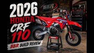 2026 Honda CRF 110 BBR Pro Comp Build & Review