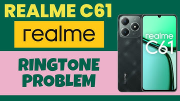 Ringtone problem Realme C61 || How to solve ringtone issues || ringtone not working solution