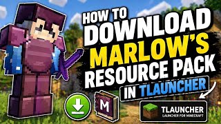 How to Download Marlow’s Resource Pack in TLauncher (Easy Guide)