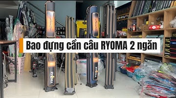 Bao đựng cần câu cá // Bao 2 ngăn chính 2 ngăn phụ 1m3 RYOMA cao cấp hàng cty xịn xò