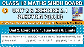 Second year Mathematics Unit 2 Exercise 2.1 Question 7(i,ii,iii) • Second year Functions & Limits