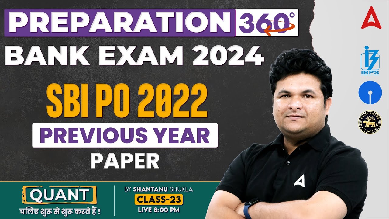 Bank Exam 2024  SBI PO Previous Year Paper  Maths By Shantanu Shukla