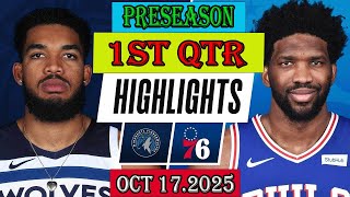 Philadelphia 76Ers Vs Minnesota Timberwolves 1St Qtr Oct 17.2025 Highlights Nba Preseason