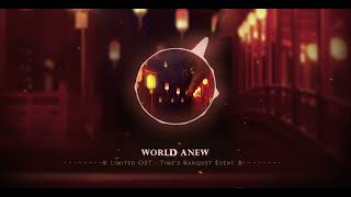 Love & Deepspace OST  | World Anew | Times Banquet Event