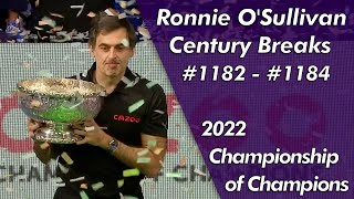 Ronnie O&#39;Sullivan Century Breaks 1182 - 1184 Highlightsᴴᴰ | 2022 Champion of Champions Final