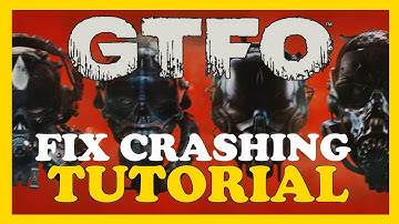 GTFO – How to Fix Crashing, Lagging, Freezing – Complete Tutorial