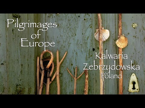 Pilgrimages of Europe: Kalwaria Zebrzydowska, Poland | Documentary Trailers