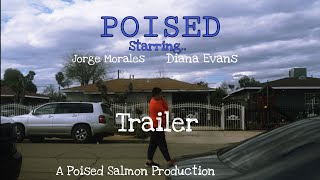 POISED Trailer