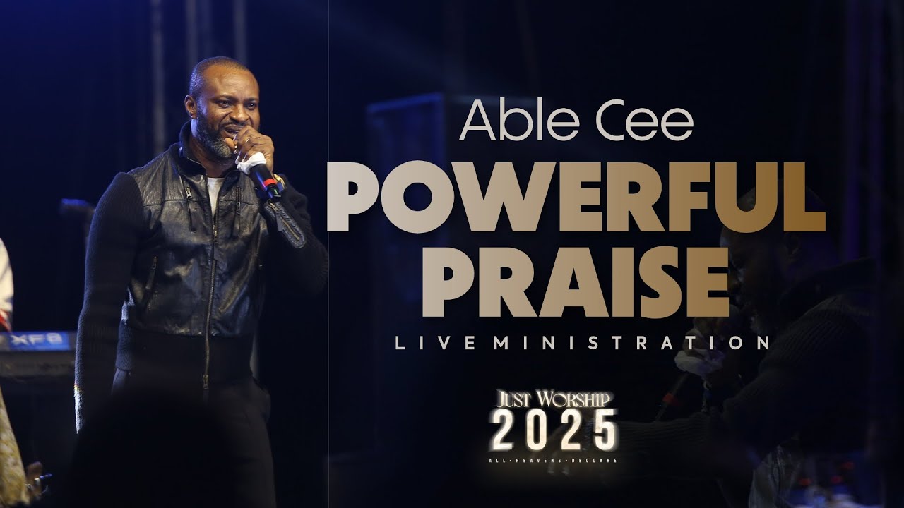 ABLE CEE LIVE  | JUST WORSHIP 2025 – ALL HEAVENS DECLARE | Ngwo Park Uwani Enugu