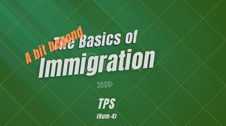 A Bit Beyond (the basics of immigration): Temporary Protected Status (TPS)