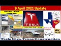Tesla Gigafactory Texas 9 April 2021 Cyber Truck & Model Y Factory Construction Update (07:50AM)