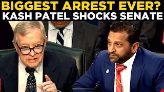 US NEWS LIVE | Kash Patel Shocks Senate With Claim of Biggest Arrest in American History | TRUMP