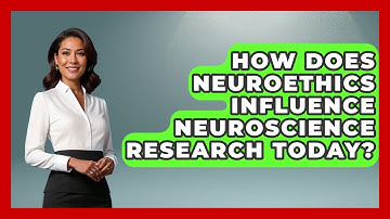 How Does Neuroethics Influence Neuroscience Research Today? | Neurotech Insight Pro News