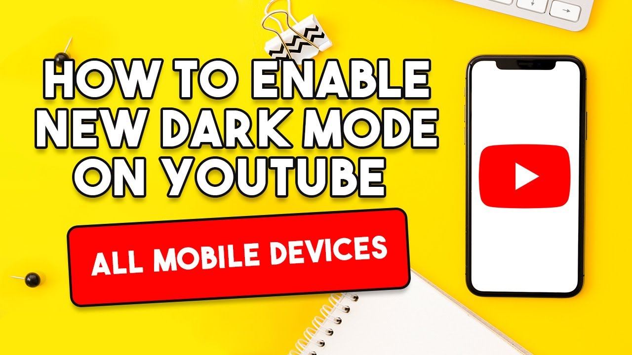 How To Enable New Dark Mode On YouTube [ALL MOBILE DEVICES] YouTube