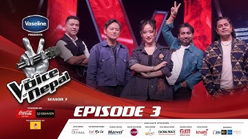 The Voice of Nepal Season 7 - 2025 - Episode 03 | Blind Audition