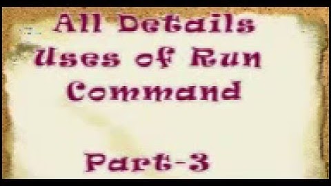 How to Use Run Command in Windows -Full Tutorial part 3