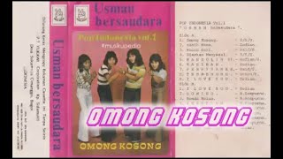 (Full Album) Usman Bersauadara Vol. 1 # Omong Kosong