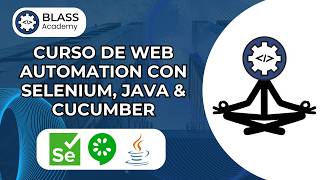 Curso de Web Automation con Selenium, Java &amp; Cucumber