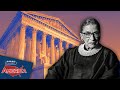 The legacy of Ruth Bader Ginsburg and the battle that could reshape America | Planet America