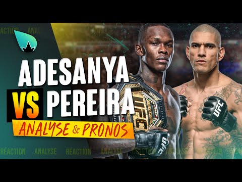 UFC 281 Israel Adesanya vs Alex Pereira : ANALYSE & PRONOSTIC