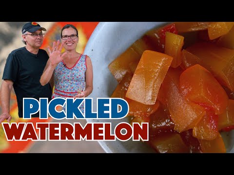 Video: How To Make Traditional Pickled Watermelons