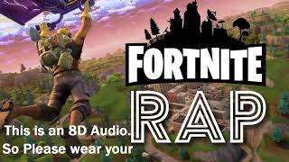 Fortnite Song Rap Battle (8D Audio)