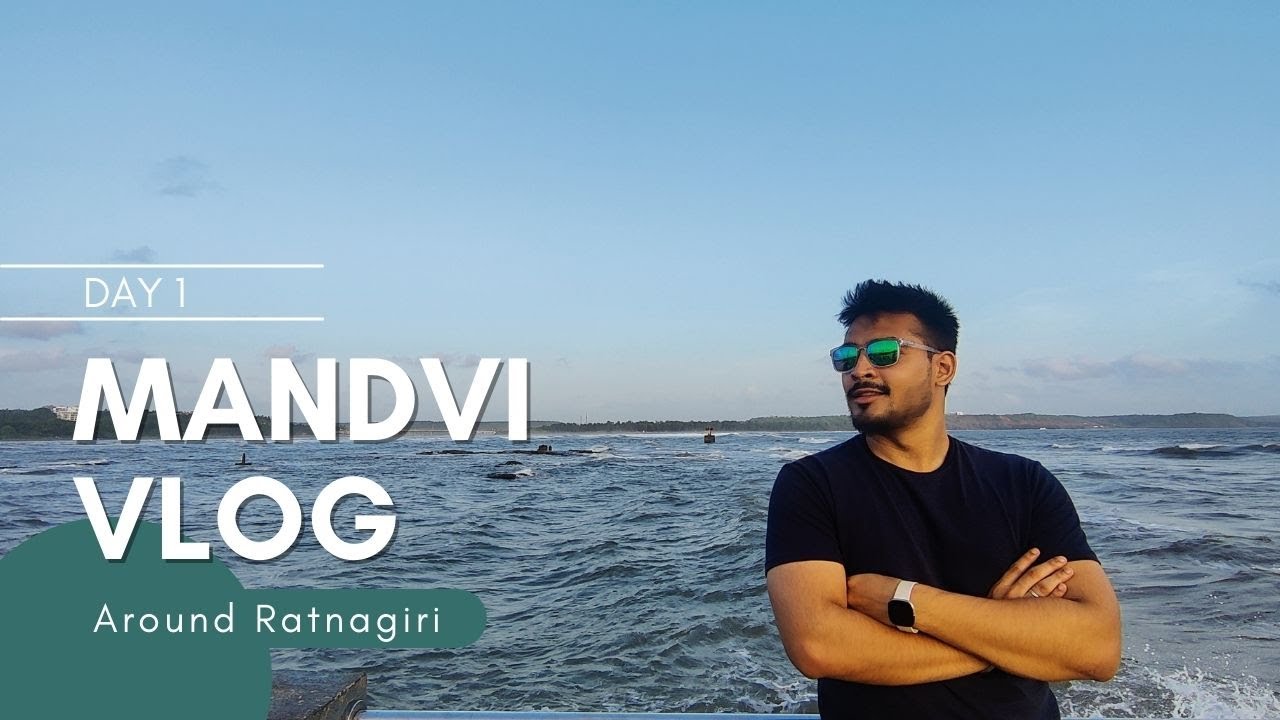 Mandvi Beach 🌊 Ratnagiri Tour - Part 1 | Konkan Tour | Vlog 28 | Hindi | Chinmay Chhatre