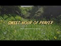 [1H] 내 기도하는 그 시간 / Sweet hour of prayer / CCM 피아노 연주🎹