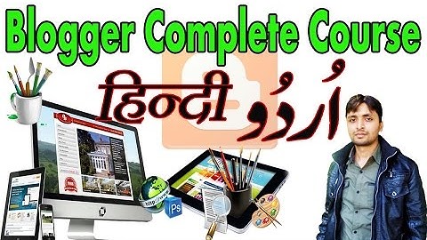 Blogger Video Training Course First Video Introduction