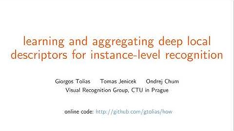 Learning and aggregating deep local descriptors for instance-level recognition (short video)