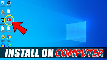 How to Install YouTube App on Windows Computer or Laptop?