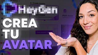 Como crear tu Avatar con Inteligencia Artificial  Heygen