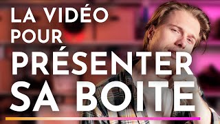 Pourquoi PRÉSENTER son ENTREPRISE en VIDÉO ??