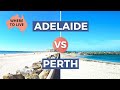 Perth vs adelaide australiecomparaison du style de vie