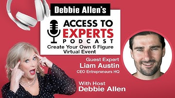 Create Your Own 6-Figure Virtual Event with Liam Austin