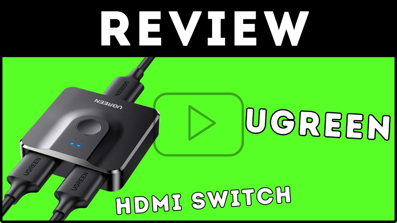 uGreen HDMI Switch Review 
