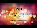 Dubai | Top 10 Most Visited Cities In The World | Places To Visits In Dubai