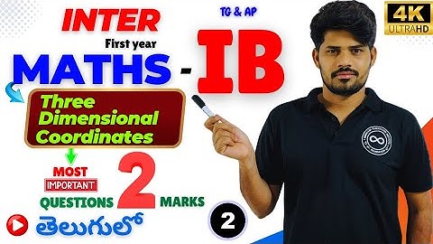 Inter Maths -1B || Three Dimensional Coordinates || Most Important 2 Marks Questions || Part 2 ||