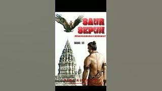 53. Sandiwara Radio Saur Sepuh /PESANGGRAHAN KERAMAT